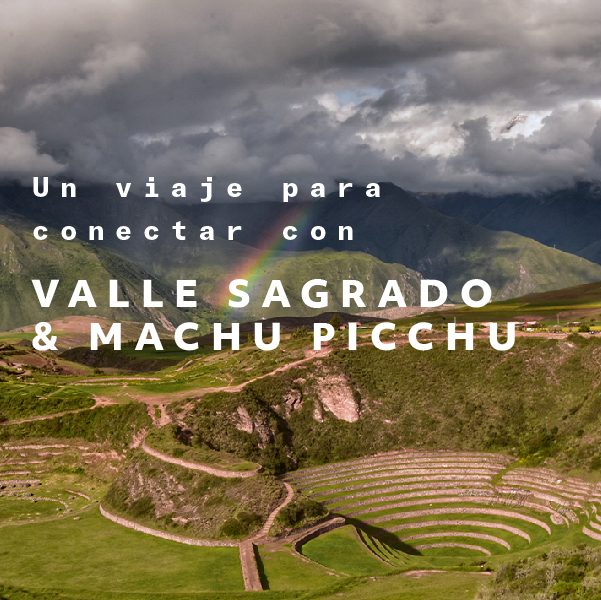 Un viaje para conectar con el Valle Sagrado de los Incas | Explora
